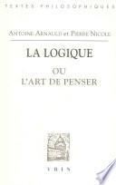 Télécharger le livre libro La Logique, Ou, L'art De Penser